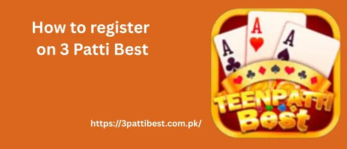 Register on 3 Patti best