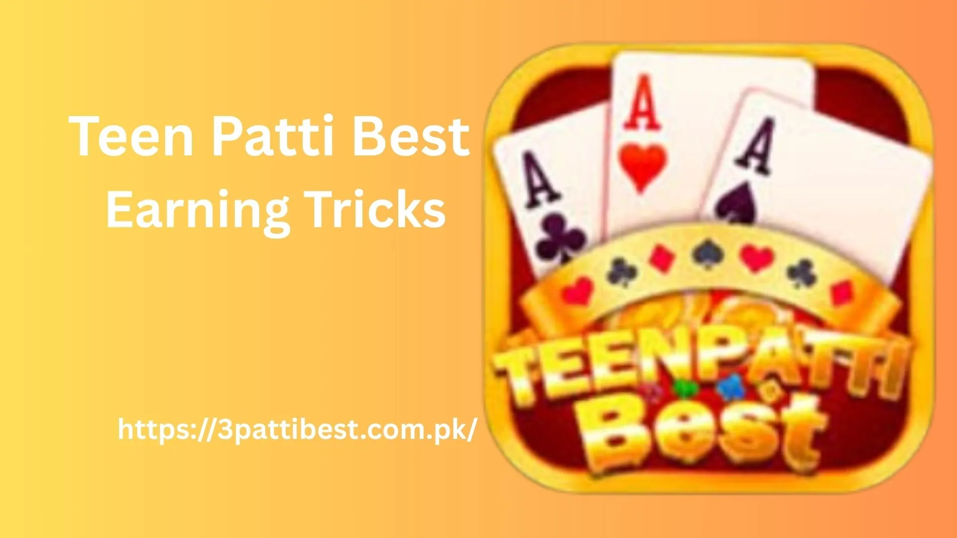 Teen Patti Best Earning Tricks